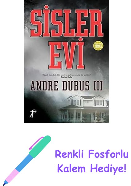 Sisler Evi + Renkli Fosforlu Kalem