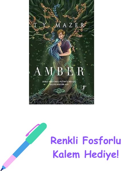 Amber (Ciltli): Zorlu Bir Görev, Ölümsüz Bir Aşk, Kaçınılmaz Bir Son + Renkli Fosforlu Kalem