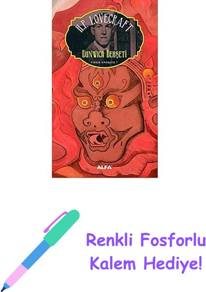 Dunwich Dehşeti: Toplu Eserler 7 + Renkli Fosforlu Kalem
