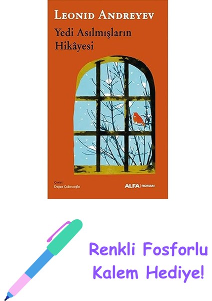 Yedi Asılmışların Hikayesi + Renkli Fosforlu Kalem