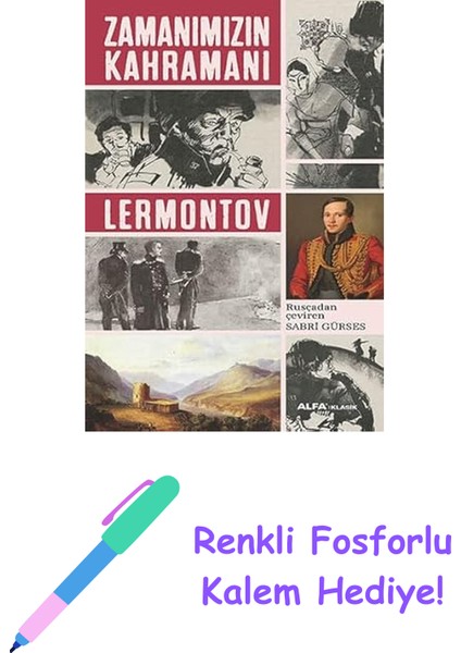 Zamanımızın Kahramanı + Renkli Fosforlu Kalem