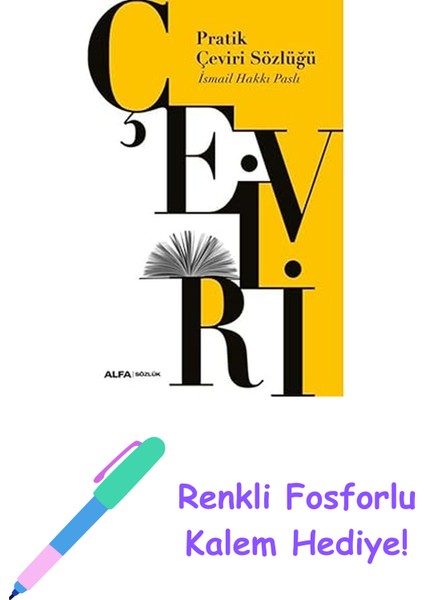 Pratik Çeviri Sözlüğü + Renkli Fosforlu Kalem