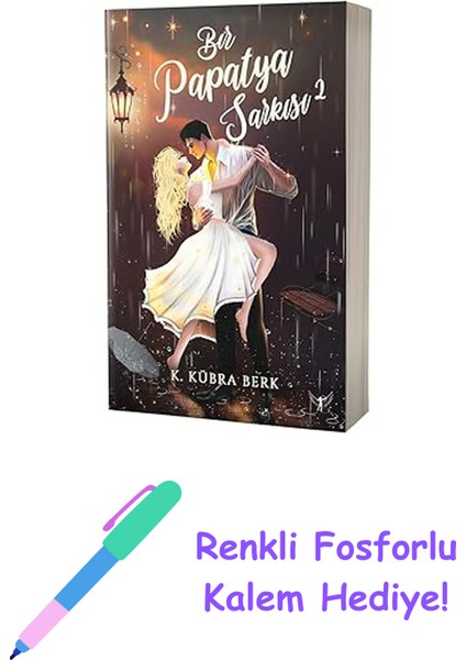 Bir Papatya Şarkısı 2 + Renkli Fosforlu Kalem