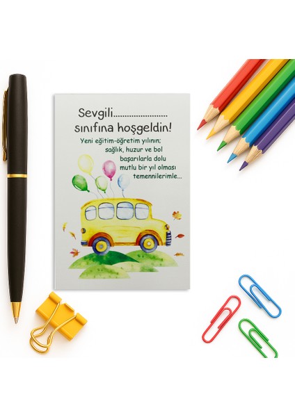 10 x 14 cm Okuluna - Sınıfına Hoşgeldin Baskılı Kart 30 Adet Model: 1