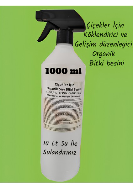 1 Lt Çiçek ve Bitkiler için Konsantre (10 Lt su ile) Organik Bitki Besini (Köklendirici ve Gelişim Düzenleyici)