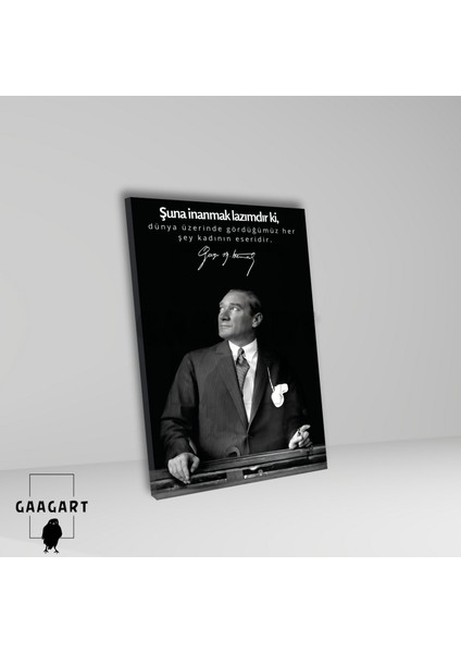 Tekli Dikey Kanvas Atatürk Sözleri Dünya Üzerinde Gördüğümüz Her Şey Kadının Eseridir. fiyatları