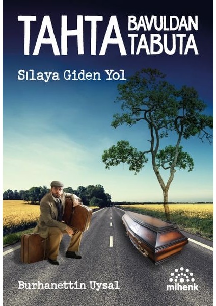 Tahta Bavuldan Tabuta