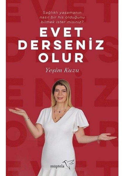 Evet Derseniz Olur