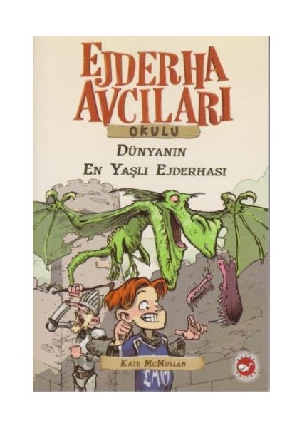 Ejderha Avcıları Okulu 16 Dünyanın En Yaşlı Ejderhası