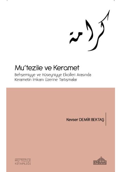 Basra ve Mu’tezile - Ilk Üç Asır