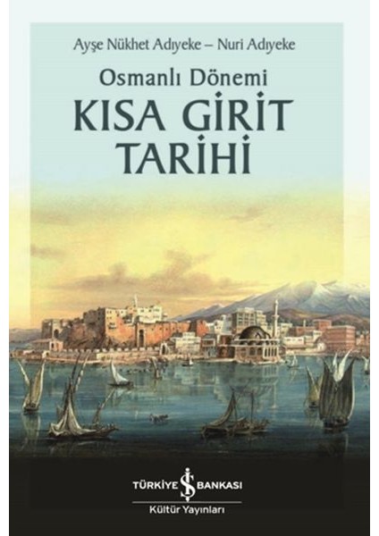 Osmanlı Dönemi Kısa Girit Tarihi