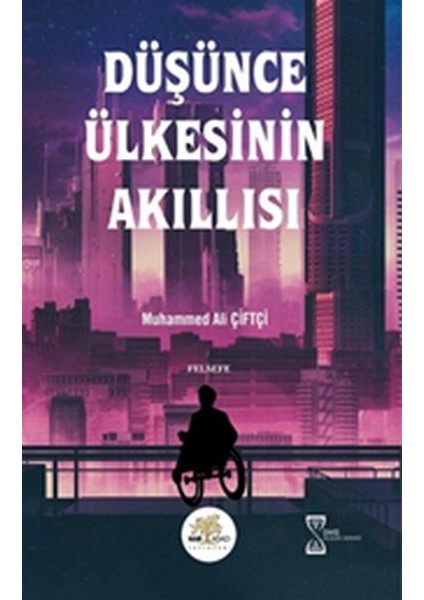 Düşünce Ülkesinin Akıllısı