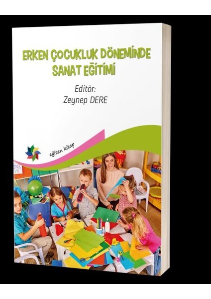 Erken Çocukluk Döneminde Sanat Eğitimi