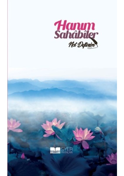 Hanım Sahabiler Not Defterim