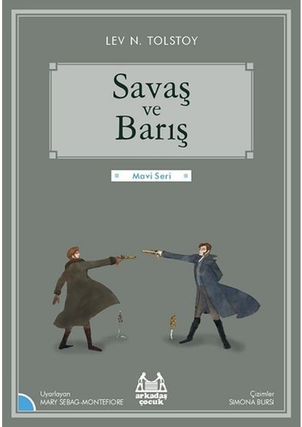 Mavi Seri - Savaş ve Barış