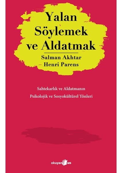 Yalan Söylemek ve Aldatmak
