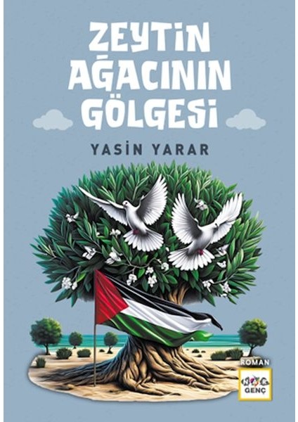 Zeytin Ağacının Gölgesi