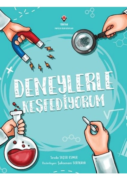 Deneylerle Keşfediyorum