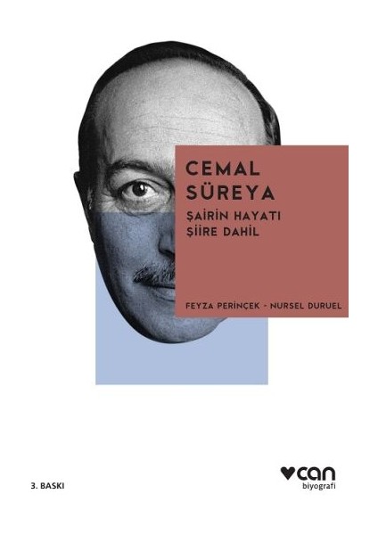 Cemal Süreya "şairin Hayatı Şiire Dahil"