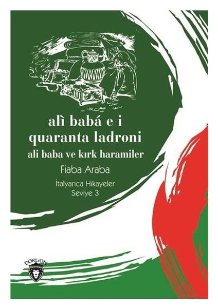 Ali Baba E I Quaranta Ladroni-Seviye 3-Italyanca Hikayeler