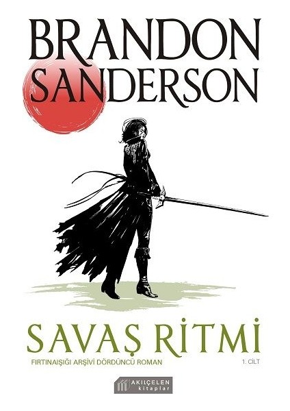 Savaş Ritmi Fırtınaışığı Arşivi Dördüncü 1. Cilt