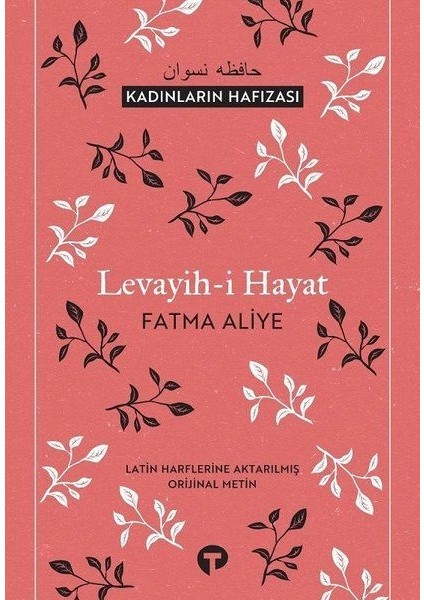 Levayih-I Hayat - Kadınların Hafızası