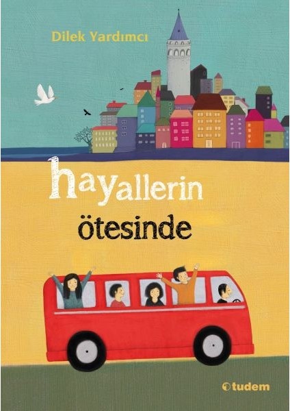 Hayallerin Ötesinde