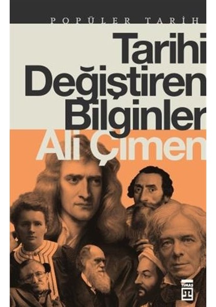 Tarihi Değiştiren Bilginler