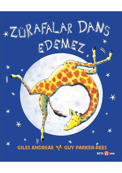 Zürafalar Dans Edemez