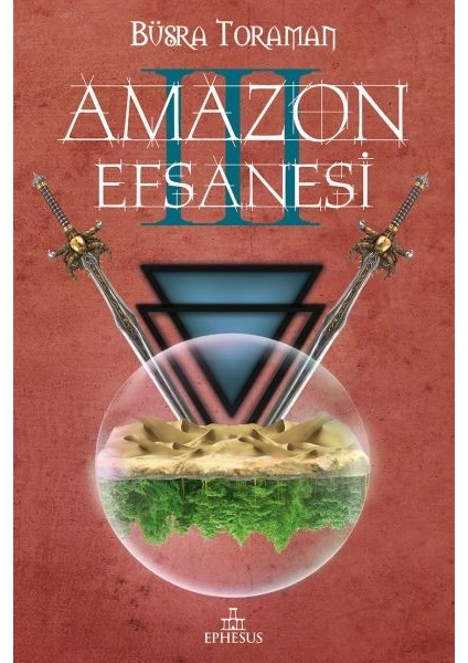 Amazon Efsanesi 3 - Uyanış