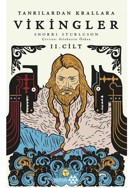 Tanrılardan Krallara Vikingler Iı. Cilt