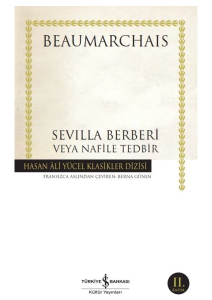 Sevilla Berberi Veya Nafile Tedbir - Hasan Ali Yücel Klasikleri