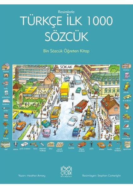 Resimlerle Türkçe Ilk 1000 Sözcük - Bin Sözcük Öğreten Kitap