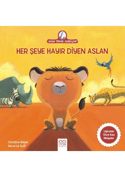 Her Şeye Hayır Diyen Aslan