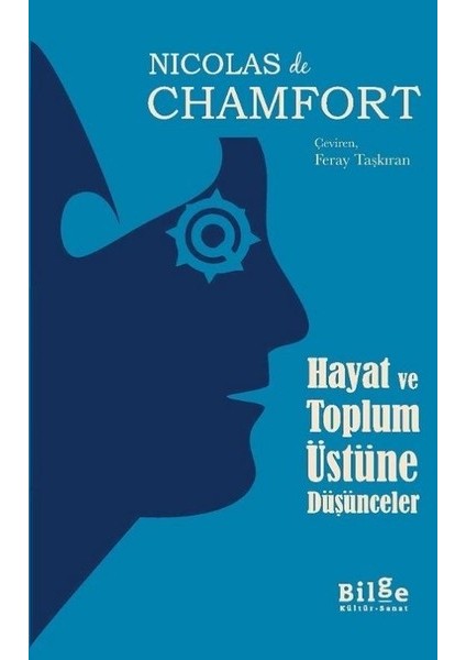 Hayat ve Toplum Üstüne Düşünceler