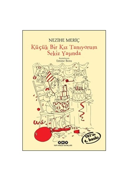 Küçük Bir Kız Tanıyorum Sekiz Yaşında