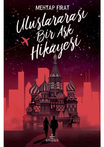 Uluslararası Bir Aşk Hikayesi - Ciltsiz