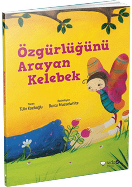 Özgürlüğünü Arayan Kelebek