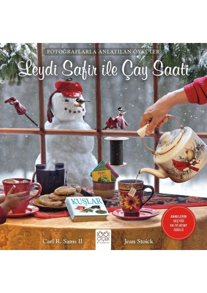 Fotoğraflarla Anlatılan Öyküler - Leydi Safir ile Çay Saati