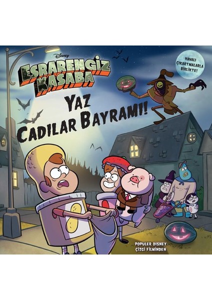 Disney - Esrarengiz Kasaba Yaz Cadılar Bayramı