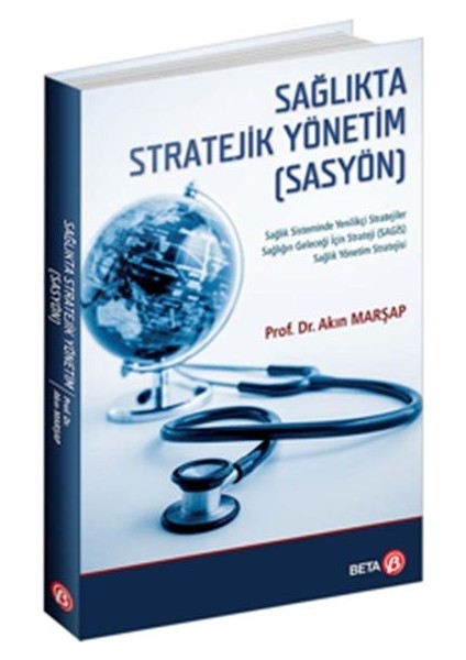Sağlıkta Stratejik Yönetim (Sasyön)