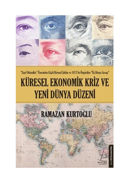 Küresel Ekonomik Kriz ve Yeni Dünya Düzeni