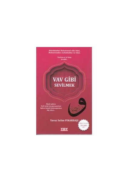 Vav Gibi Sevilmek