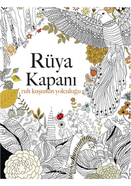 Rüya Kapanı: Ruh Kuşunun Yolculuğu