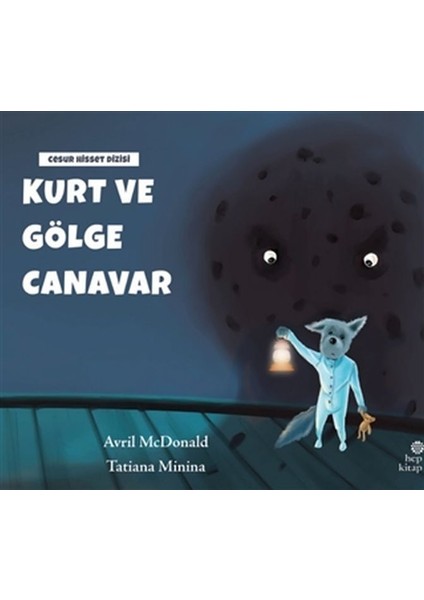 Kurt ve Gölge Canavar