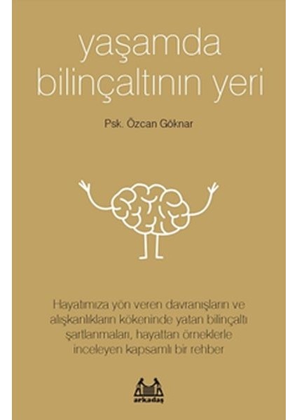 Yaşamda Bilinçaltının Yeri