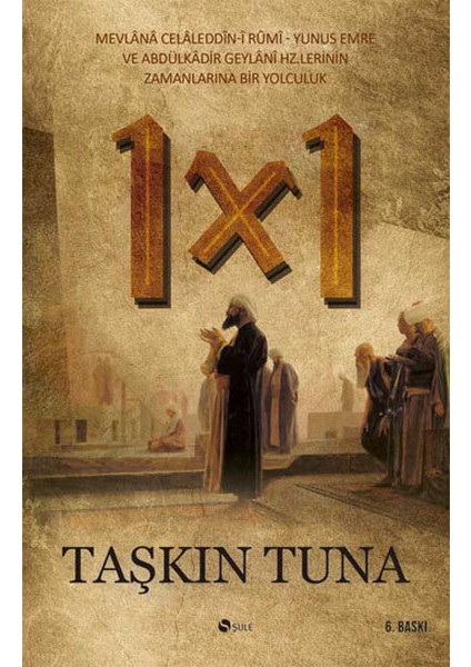 Bir x Bir Bütün Sayılarda Bir Vardır