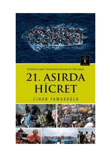 21. Asırda Hicret