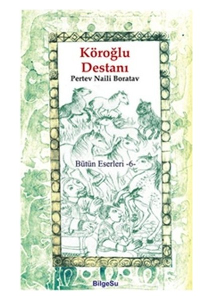 Köroğlu Destanı