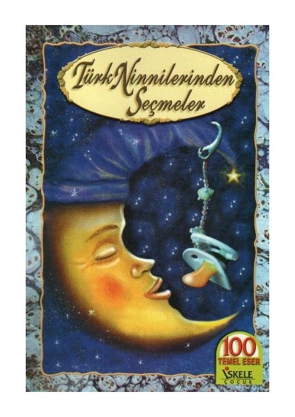 Türk Ninnilerinden Seçmeler